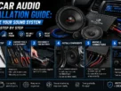 DIY Car Audio Installation Guide: Upgrade Your Sound System Step by Step